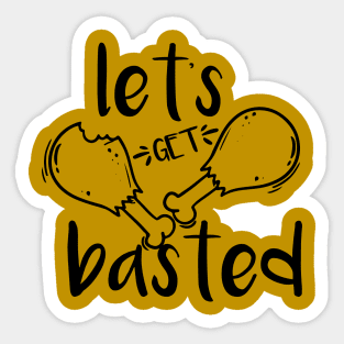 Let's Get Basted Thanksgiving Turkey Food Holiday Gobble Wobble Sticker